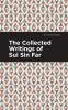The Collected Writings of Sui Sin Far
