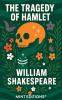 The Tragedy of Hamlet