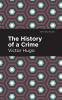 The History of a Crime