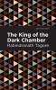 The King of the Dark Chamber
