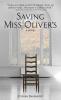 Saving Miss Oliver's