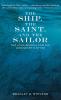 The Ship the Saint and the Sailor