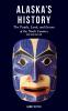 Alaska's History Revised Edition