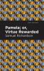 Pamela or Virtue Rewarded
