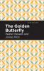 The Golden Butterfly