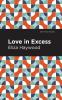 Love in Excess