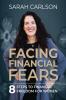 Facing Financial Fears