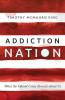Addiction Nation