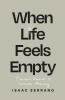 When Life Feels Empty