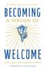 Becoming a Person of Welcome