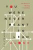 You Were Never Meant to Lead Alone
