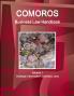 Comoros Business Law Handbook Volume 1 Strategic Information and Basic Laws
