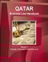Qatar Business Law Handbook Volume 1 Strategic Information and Basic Laws