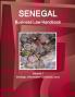 Senegal Business Law Handbook Volume 1 Strategic Information and Basic Laws