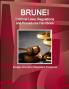 Brunei Criminal Laws Regulations and Procedures Handbook - Strategic Information Regulations Procedures