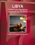 Libya Criminal Laws Regulations and Procedures Handbook - Strategic Information and Basic Law