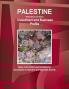 Palestine (West Bank and Gaza) Investment and Business Profile - Basic Information and Contacts for Successful investment and Business Activity