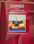 Congo Republic Energy Policy Laws and Regulations Handbook - Strategic Information and Basic Laws