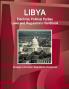 Libya Electoral Political Parties Laws and Regulations Handbook - Strategic Information Regulations Procedures