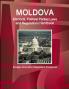 Moldova Electoral Political Parties Laws and Regulations Handbook - Strategic Information Regulations Procedures