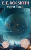 E. E. Doc Smith Super Pack