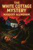 The White Cottage Mystery