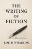 The Writing of Fiction