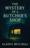 The Mystery of a Butcher's Shop