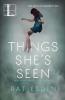 Things She's Seen