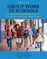 Group Work in Schools
