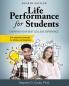 Life Performance for Students