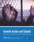 Juvenile Justice and Schools