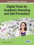 Digital Tools for Academic Branding and Self-Promotion