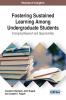 Fostering Sustained Learning Among Undergraduate Students