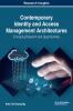 Contemporary Identity and Access Management Architectures