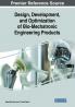 Design Development and Optimization of Bio-Mechatronic Engineering Products