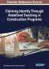 Claiming Identity Through Redefined Teaching in Construction Programs