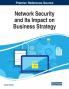 Network Security and Its Impact on Business Strategy