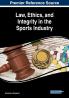 Law Ethics and Integrity in the Sports Industry