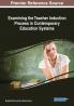 Examining the Teacher Induction Process in Contemporary Education Systems