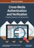 Cross-Media Authentication and Verification