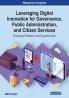 Leveraging Digital Innovation for Governance Public Administration and Citizen Services