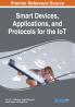 Smart Devices Applications and Protocols for the IoT