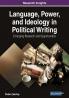 Language Power and Ideology in Political Writing