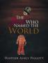 The Girl Who Named the World