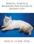 Medical Genetic & Behavioral Risk Factors of Ragdoll Cats