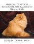 Medical Genetic & Behavioral Risk Factors of Persian Cats