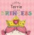 Today Terrie Will Be a Princess