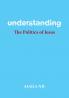 Understanding the Politics of Jesus