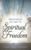 Navigating My Way to Spiritual Freedom
